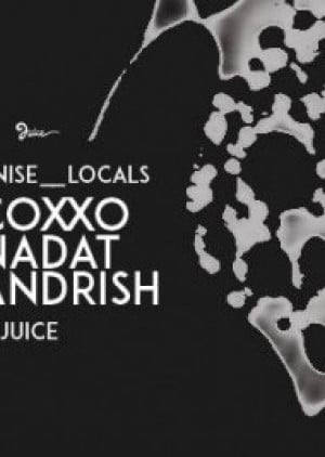 Anise_Locals, Coxxo, Nadat, Andrish at Juice