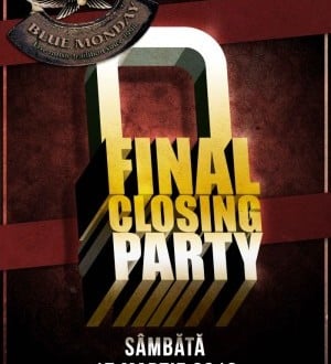 Blue Monday: Final Closing Party