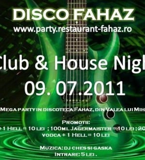 Club & House Night