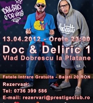 Concert DOC, Deliric 1 şi Vlad Dobrescu