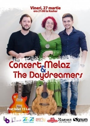 Concert Melaz & The Daydreamers