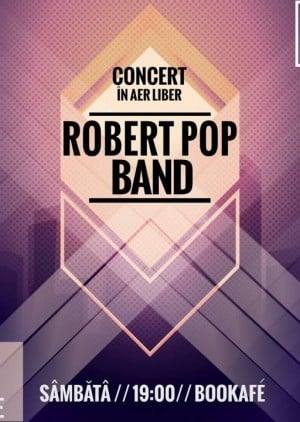 Concert Robert Pop Band