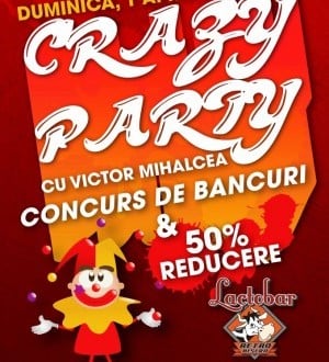 Crazy Party în Lactobar Retro Bistro