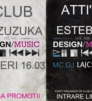 Design/Music în Club Atti's