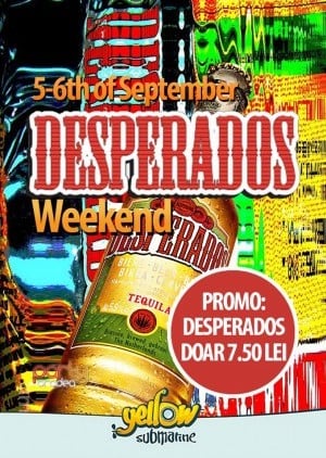 Desperados Weekend