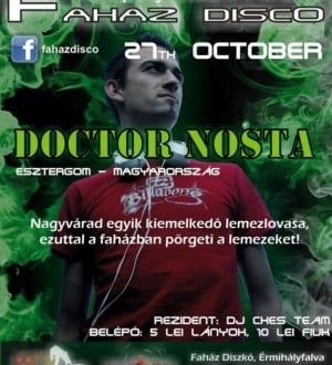 Disco Faház prezintă: Doctor Nosta