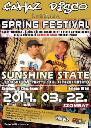 Disco Faház - Spring Festival & Sunshine State
