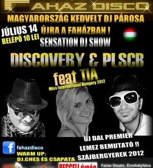 Discovery & PLSCB feat Tia în Disco Faház