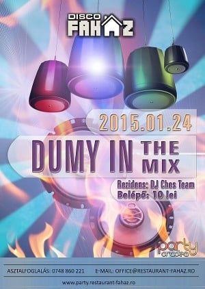 Dumy in the mix