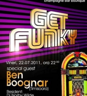 Get Funky Party cu Ben Boognar