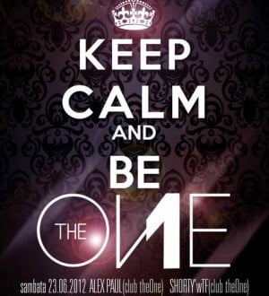 Keep Calm and be The One