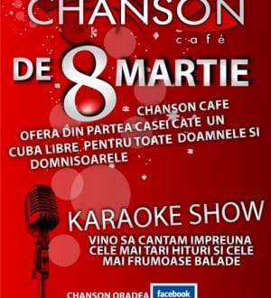 Petrecere de 8 martie în Chanson Café