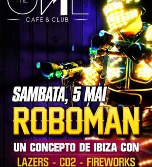 The One Café & Club prezintă: Roboman