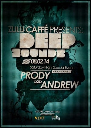 Zulu Caffe - Deep Sounds Party