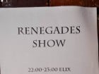 Renegades Show în Hole Pub