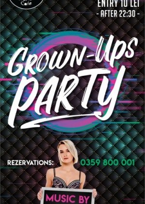 Grown-Ups Party