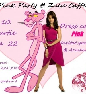 Pink Party @ Zulu Caffe