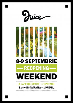 Reopening Weekend @ Juice