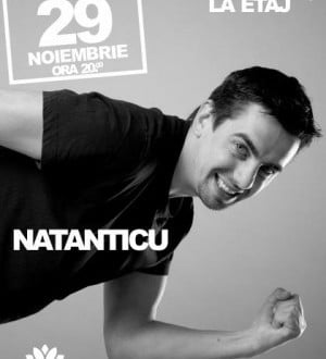 Stand-up comedy cu Natanticu în Lotus Center
