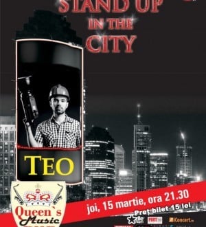 Stand-up in the City cu Teo