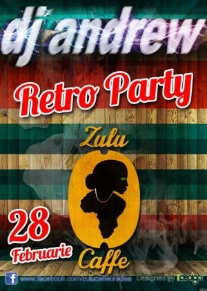 Zulu Caffe - Retro Party