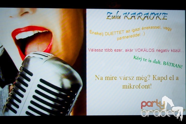 Karaoke Party în Zulu Caffe, Zulu Caffe